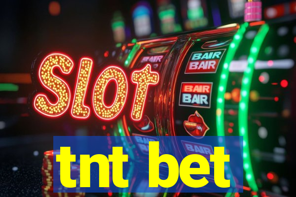 tnt bet